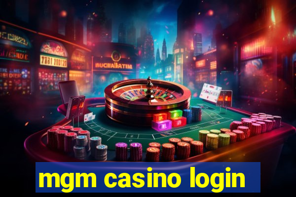 mgm casino login