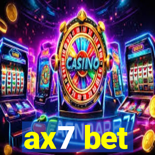 ax7 bet