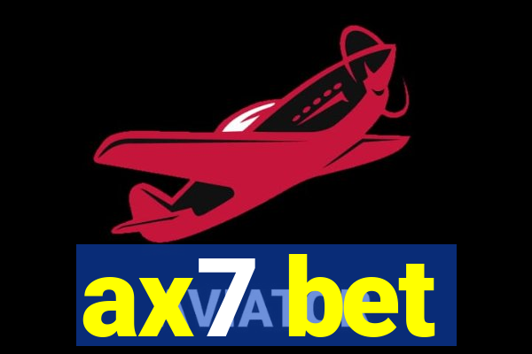 ax7 bet