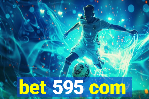 bet 595 com