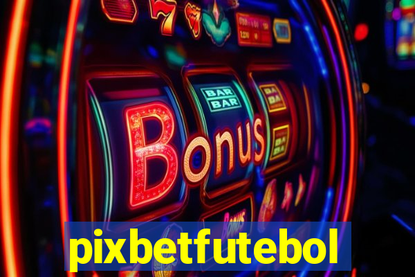 pixbetfutebol