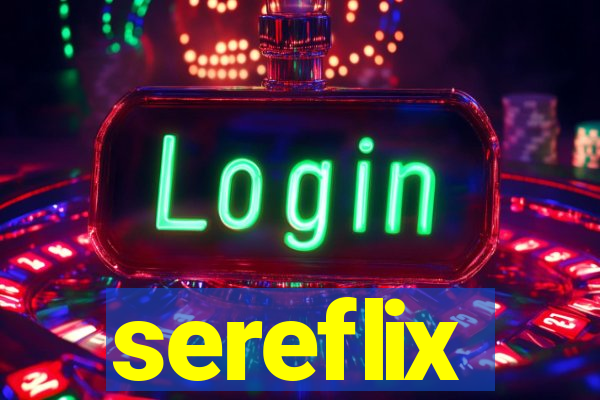 sereflix