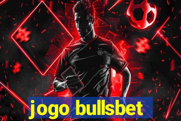 jogo bullsbet