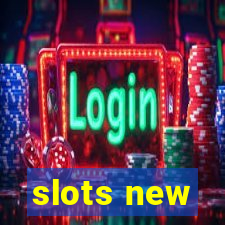 slots new