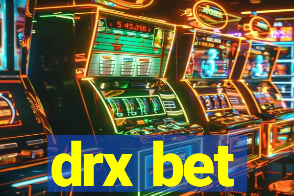 drx bet