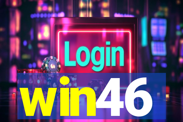 win46