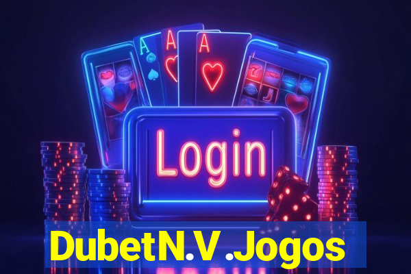 DubetN.V.Jogos