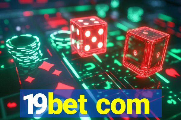 19bet com