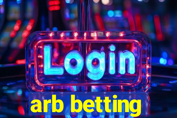 arb betting