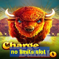 no limits slot