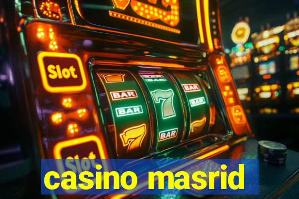 casino masrid