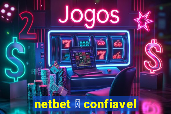 netbet 茅 confiavel