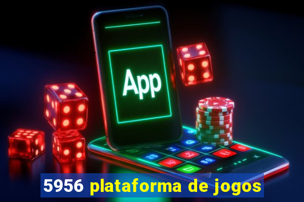 5956 plataforma de jogos