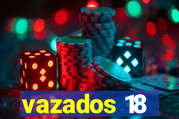 vazados 18