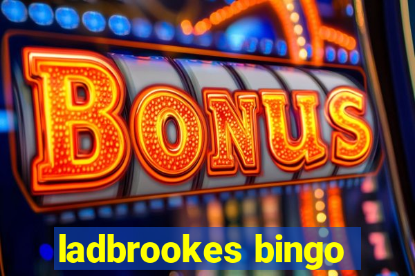 ladbrookes bingo