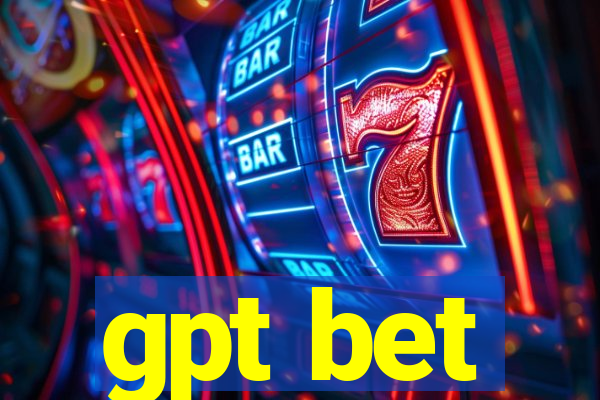 gpt bet