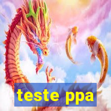 teste ppa