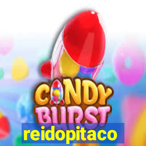 reidopitaco