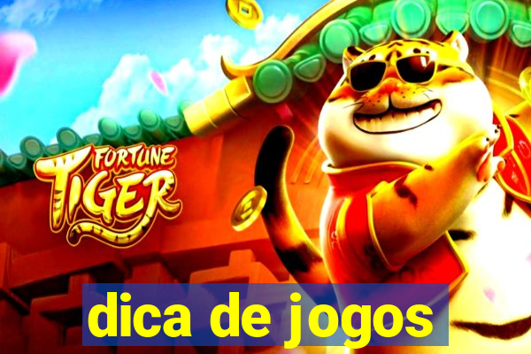 dica de jogos