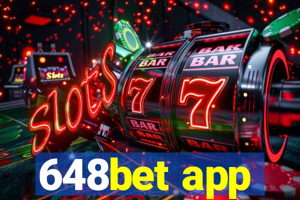 648bet app