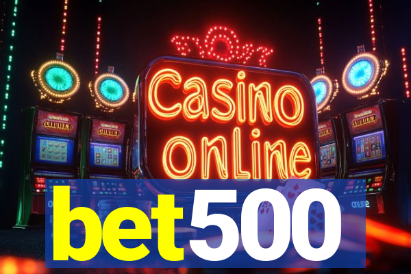 bet500