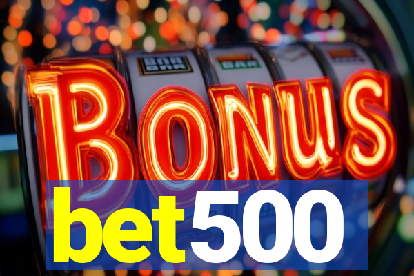 bet500