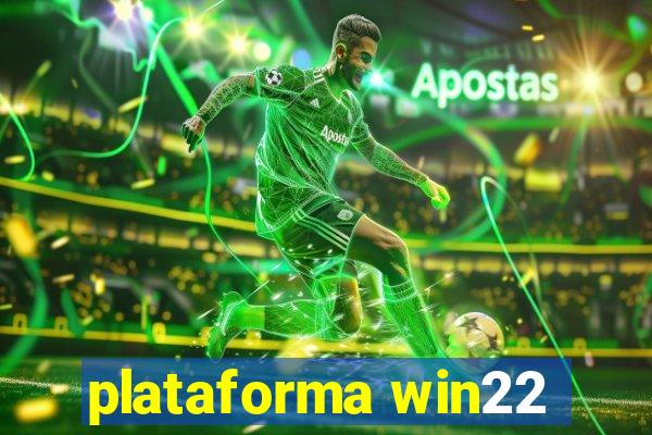 plataforma win22