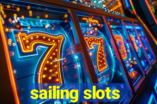 sailing slots