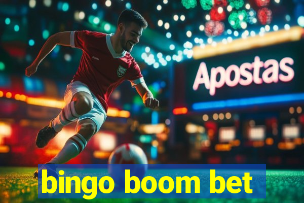 bingo boom bet