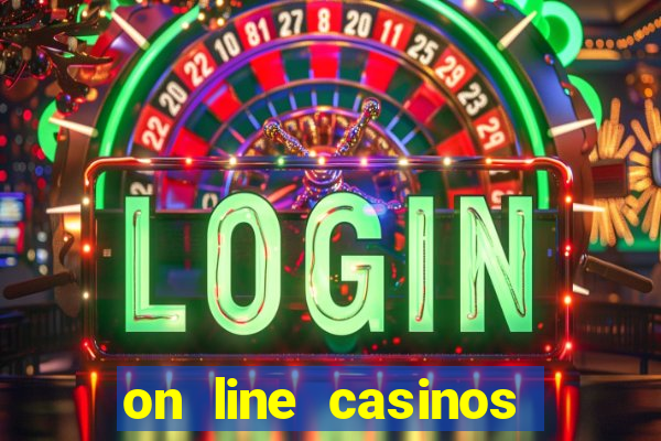 on line casinos for real money