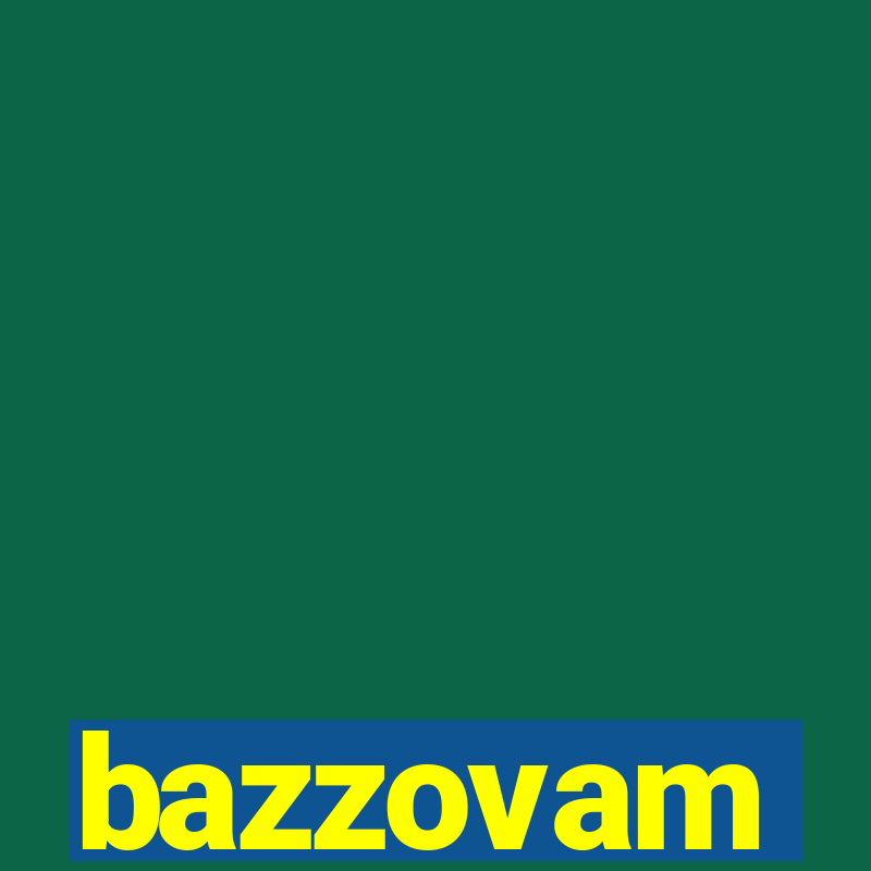 bazzovam