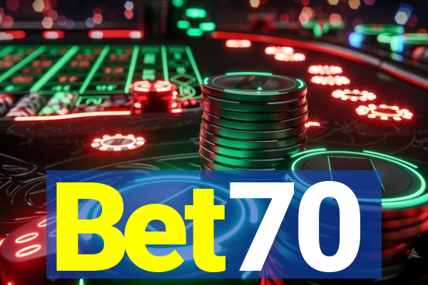 Bet70