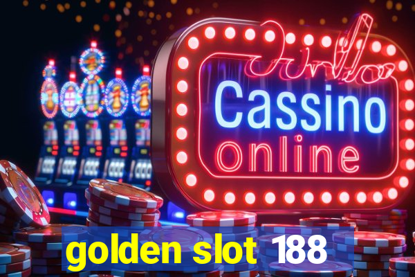 golden slot 188