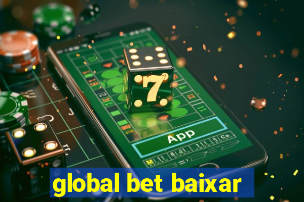 global bet baixar