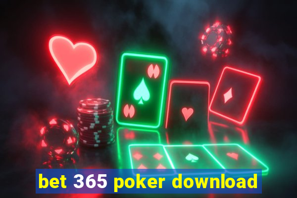 bet 365 poker download