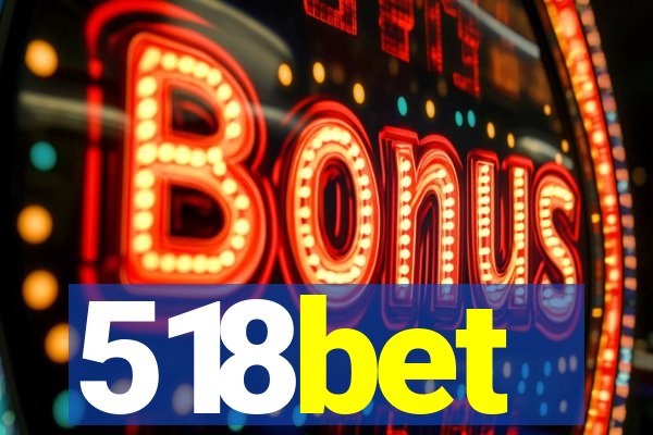 518bet