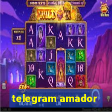 telegram amador