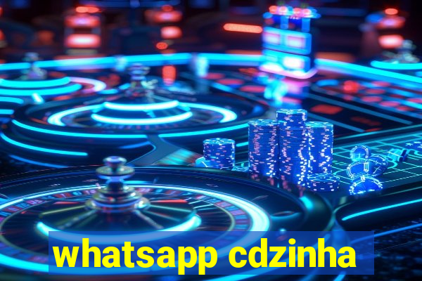 whatsapp cdzinha