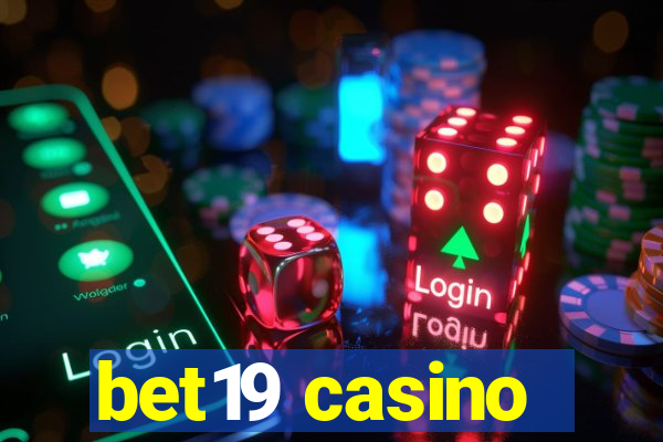 bet19 casino