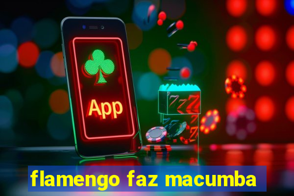 flamengo faz macumba
