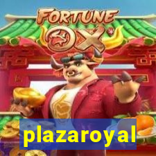 plazaroyal