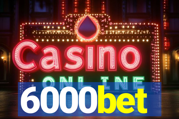 6000bet