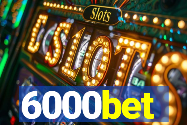 6000bet