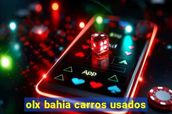 olx bahia carros usados