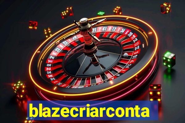 blazecriarconta