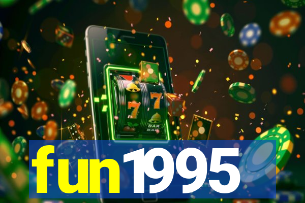 fun1995