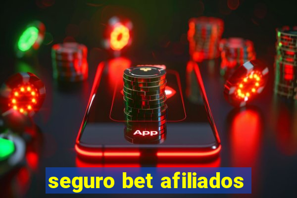 seguro bet afiliados
