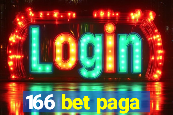 166 bet paga