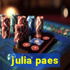 julia paes