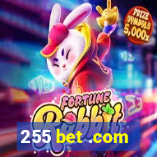 255 bet .com
